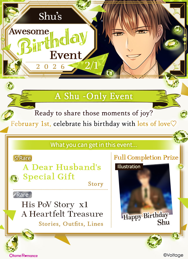 V.I.P. Event💎 ONLY UNTIL 2/14 JST✨
Shu's Awesome Birthday Event 2026

Ready to share those moments of joy?
February 1st, celebrate his birthday with lots of love♡

📲Download for Android &amp; iOS
adag.jp/love365_X/

#Love365 #OtomeRomance