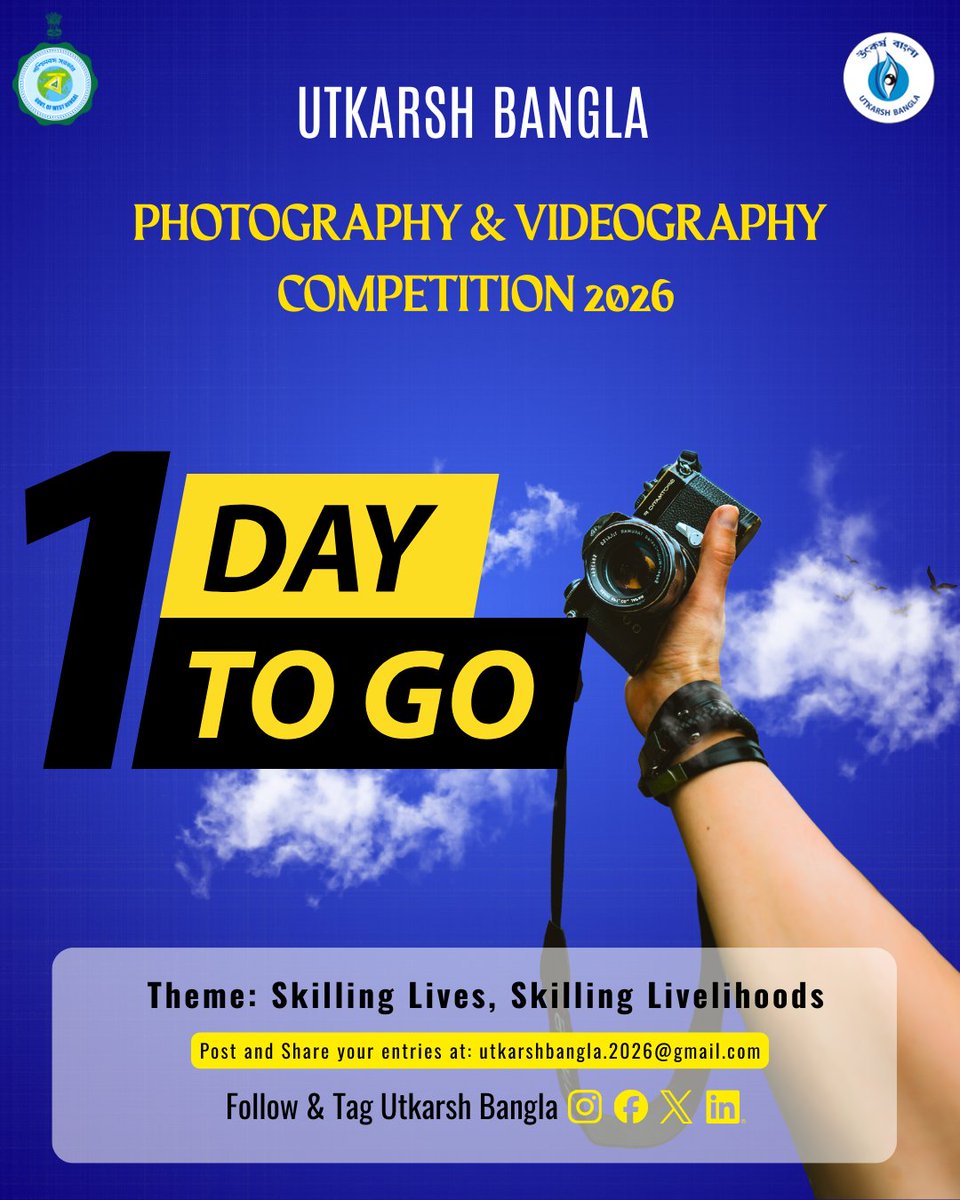 Utkarsh Bangla Photography &amp; Videography Competition 2026 📷
The countdown is on – only 1 day left! Submission window closes January 31st.
Read the guidelines carefully - pbssd.gov.in/.../Terms%20an…...

#UtkarshBangla #photographycontest #VideographyContest #SkillDevelopment