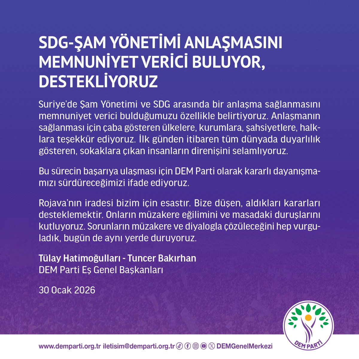 "SDG - Şam Yönetimi anlaşmasını memnuniyet verici buluyor, destekliyoruz"

Eş Genel Başkanlarımız Tülay Hatimoğulları ve Tuncer Bakırhan’ın açıklaması:

demparti.org.tr/tr/sdg-sam-yon…