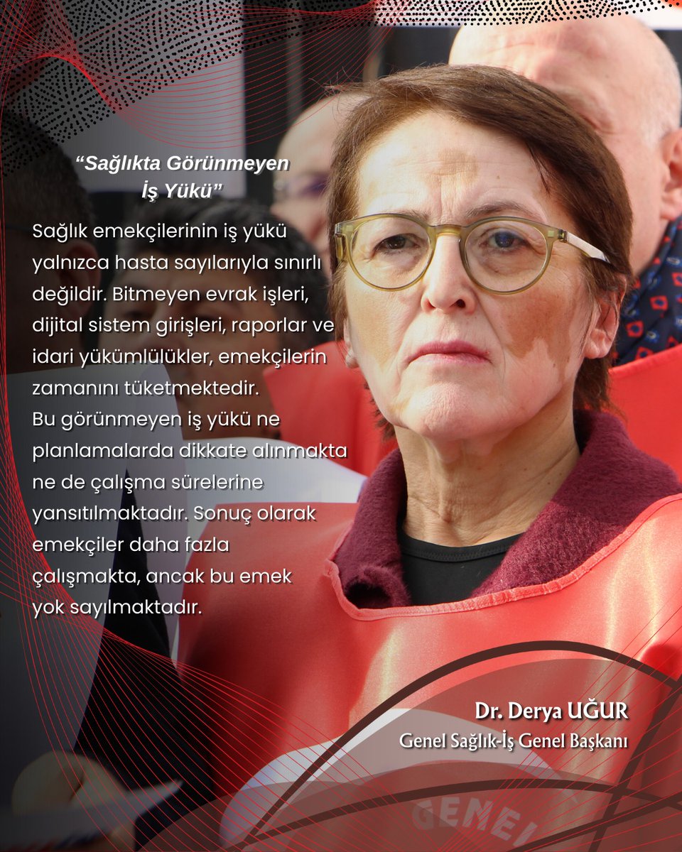 SAĞLIKTA GÖRÜNMEYEN İŞ YÜKÜ

“Sağlık emekçilerinin iş yükü yalnızca hasta sayılarıyla sınırlı değildir. Bitmeyen evrak işleri, dijital sistem girişleri, raporlar ve idari yükümlülükler, emekçilerin zamanını tüketmektedir. Bu görünmeyen iş yükü ne planlamalarda dikkate alınmakta