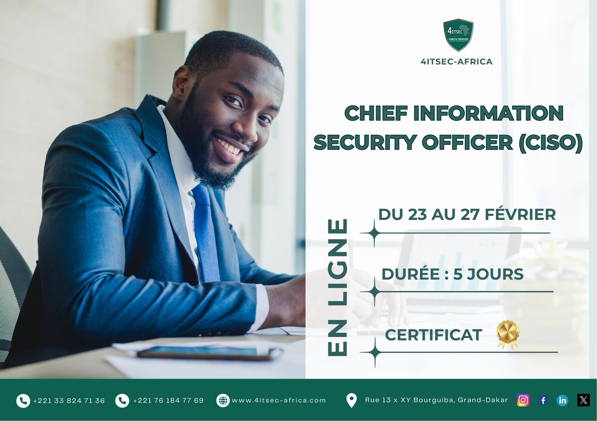 4ITSECAFRICA's tweet photo. Cher réseau,
L'inscription pour la formation CISO est désormais ouverte.
Contactez pour plus d’informations
WhatsApp : 76 184 77 69
#SécuritéInformatique #CISO #CybersécuritéAfrique #CyberSenegal #4itsecAfrica #information #FormationProfessionnelle #SécuritéDakar #informatique https://t.co/wtGgjPpAvU