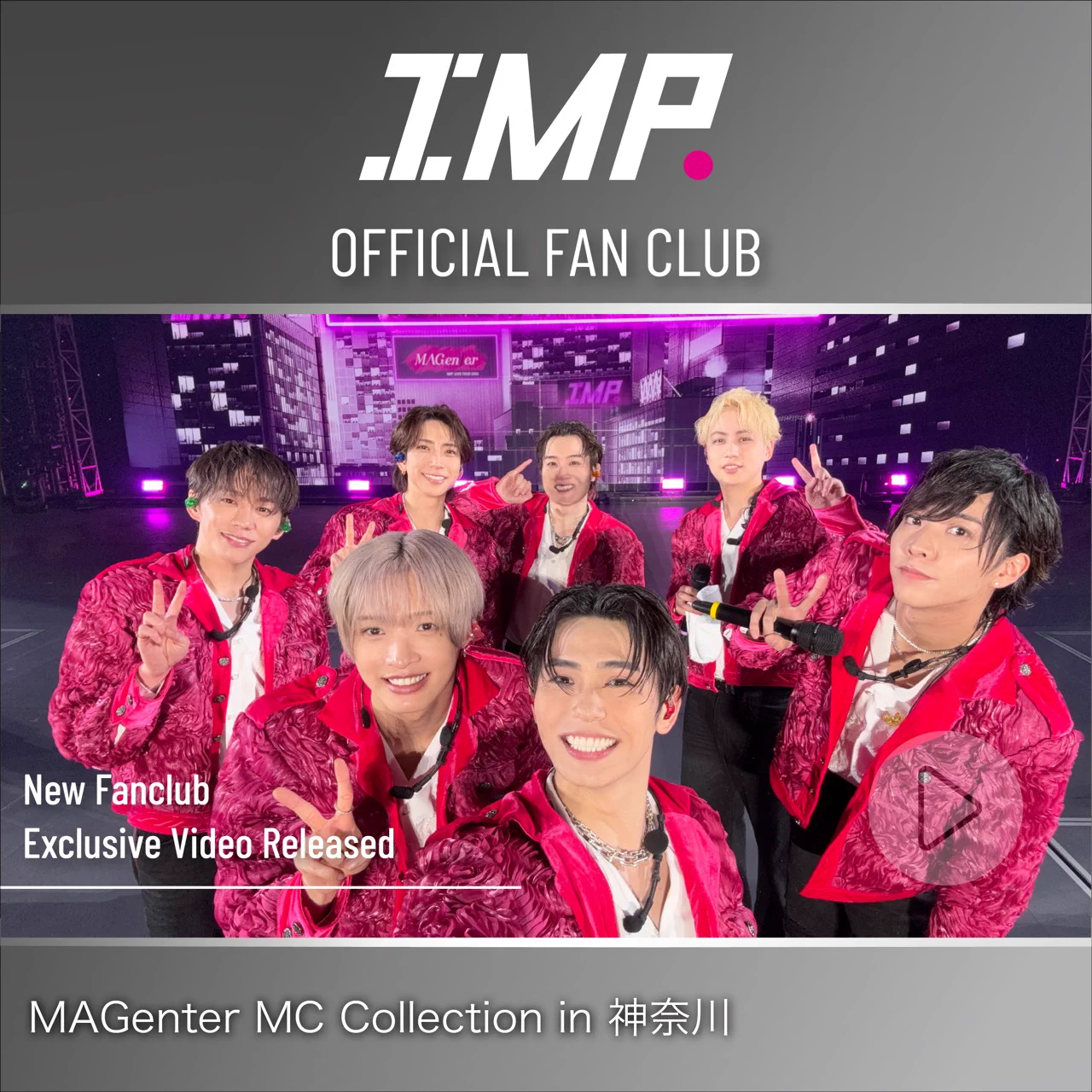 IMP.ファンクラブ限定で横浜アリーナMC動画公開、広島グッズ特典も