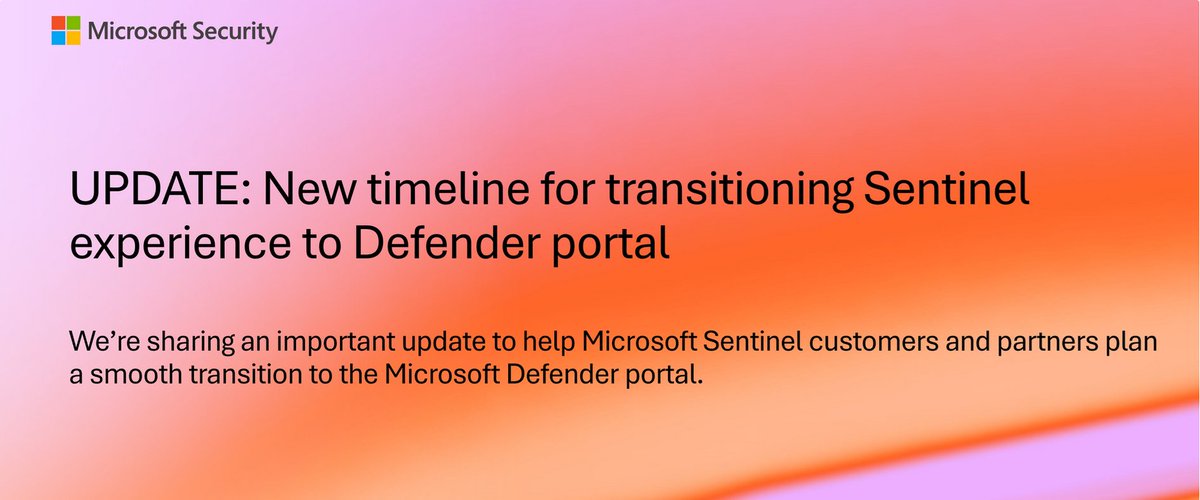 UPDATE: New timeline for transitioning Sentinel experience to Defender portal  

We are extending the sunset date for managing Microsoft Sentinel in the Azure portal to March 31, 2027   

techcommunity.microsoft.com/blog/microsoft… 

Other info for MSSPs in the playbook 
aka.ms/mssp-playbook