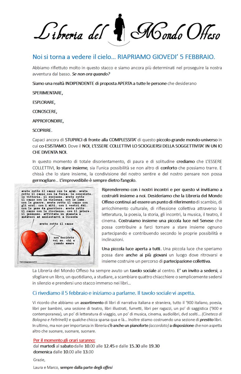 Noi si torna a vedere il cielo… RIAPRIAMO GIOVEDI’ 5 FEBBRAIO.

Per il momento gli orari saranno:
dal martedì al sabato dalle 10.15 alle 12.45 e dalle 15.45 alle 19.45
domenica dalle 10.00 alle 13.00

<a href="/LibMondoOffeso/">LibreriaMondoOffeso</a>