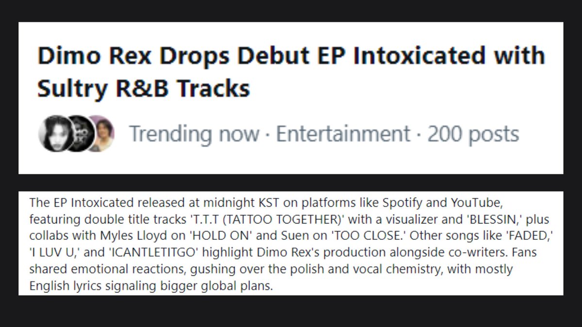 TRENDING ▪ 260130

WE ARE OFFICIALLY IN THE DIMO REX ERA! 🦖🔥

Dimo Rex's release of Intoxicated EP is currently trending.
x.com/i/trending/201…

The "Intoxicated" EP just dropped, and it’s already taking over the timeline for a reason. Dimo Rex didn't just release music; he