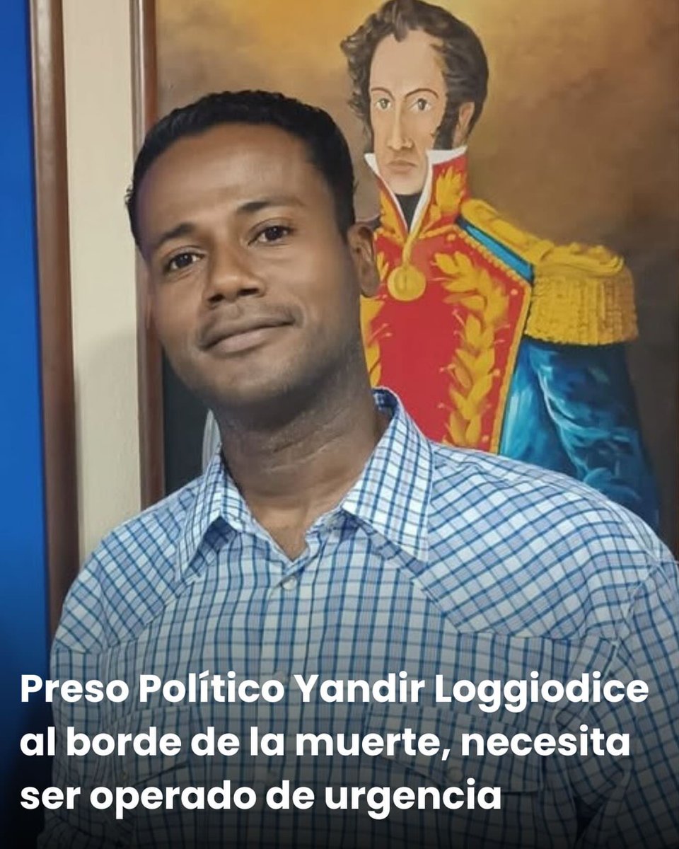 #URGENTE 🚨 La vida del líder político pende de un hilo debido a una válvula cerebral vencida que debe ser sustituida inmediatamente.

La vida de Yandir Loggiodice, dirigente nacional del partido Evolución Política de Centro (EPC) y exdiputado por el estado Yaracuy, se encuentra