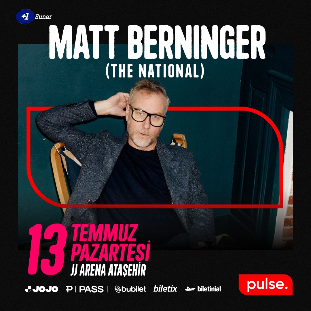 Matt Berninger, 13 Temmuz’da #ArtıBir’in katkıları ve Pulse organizasyonuyla JJ Arena Ataşehir’de. 🎤⁣

Biletler için tıkla. 👉🏻 s.jly.at/G7f14S