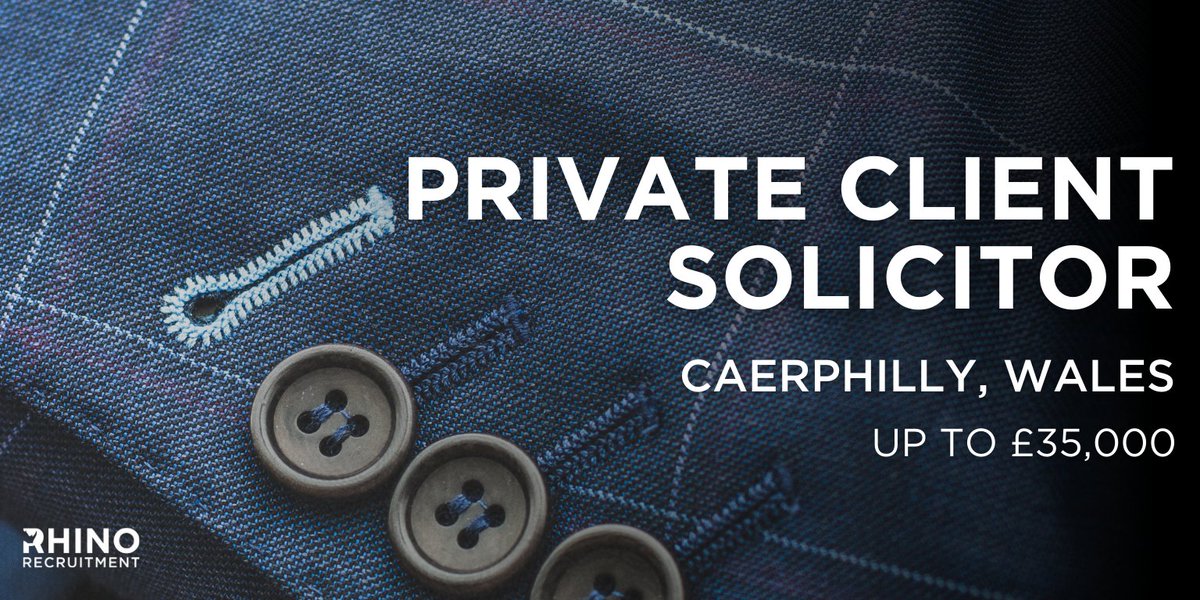 🦏 Looking for a Private Client Solicitor in Caerphilly 🦏
💰 Salary: Up to £35,000

**Job Overview**
Rhino Recruitment is looking for a Private Client Solicitor to join a growing legal team based in Caerphilly. This is a fantastic opportunity for a motivated legal professional