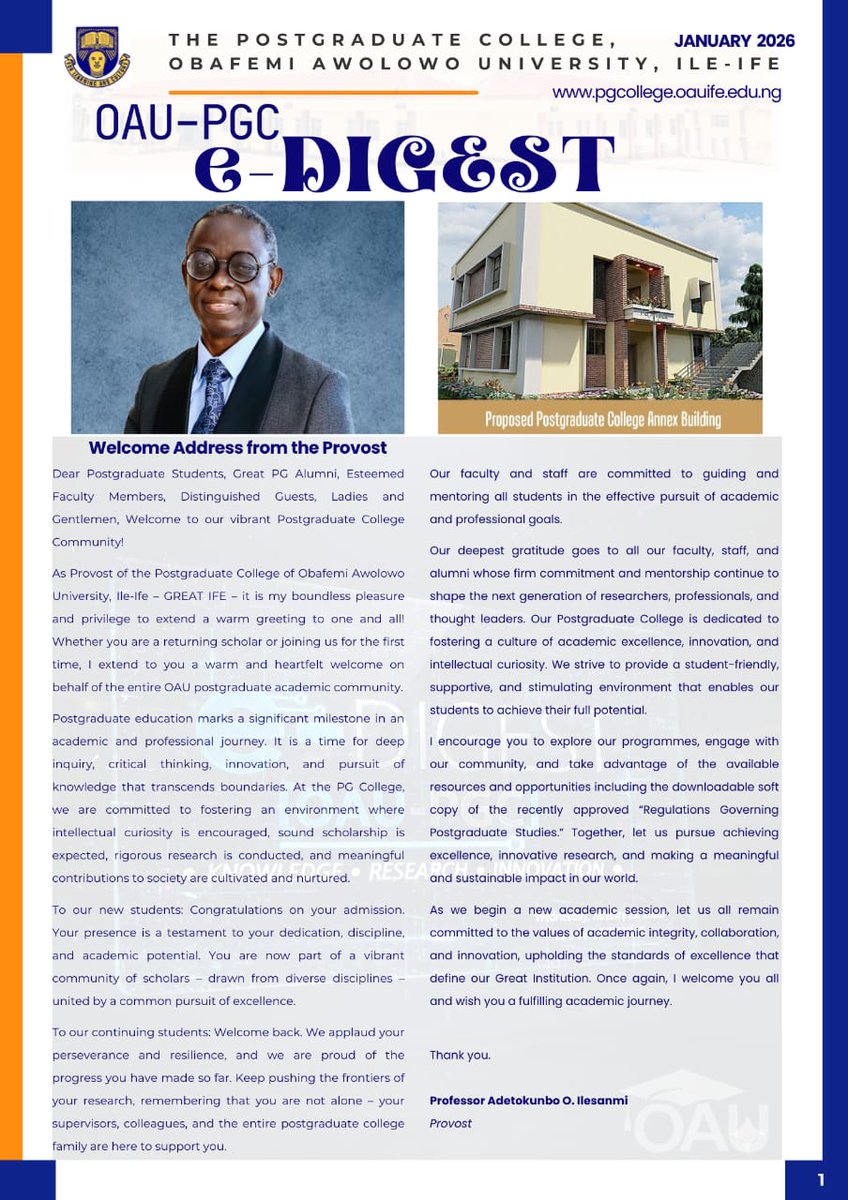 CollegeIfe's tweet photo. The Postgraduate College, Obafemi Awolowo University, Ile-Ife, presents the Maiden (January  2026) edition of OAU-PGC e-Digest, a biannual textual and visual compilation of PG College notable news, activities, and events. https://t.co/BW4cZ2WJ7t