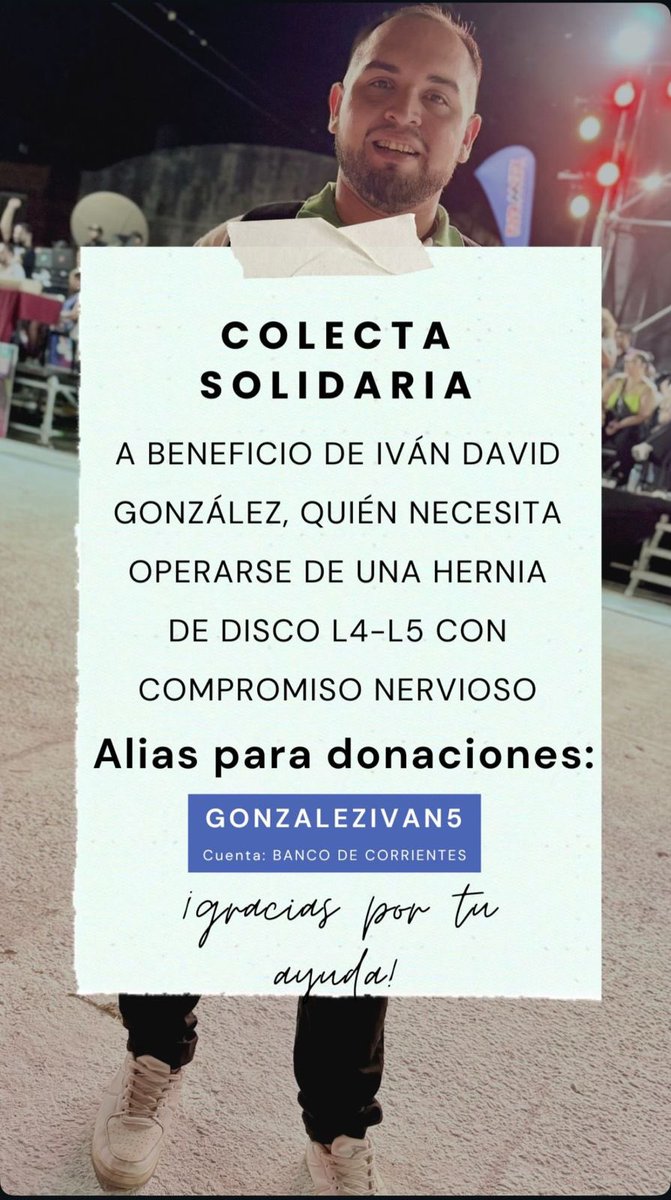 Iván González, periodista, estudiante de Comunicación Social y exalumno de nuestra cátedra, necesita que lo ayudemos para operarse de una hernia de disco.

¡Toda colaboración suma! Si podés sumar la tuya, enviala a gonzalezivan5 -cuenta del <a href="/BancodeCtes/">Banco de Corrientes</a>-.

¡GRACIAS! ❤️