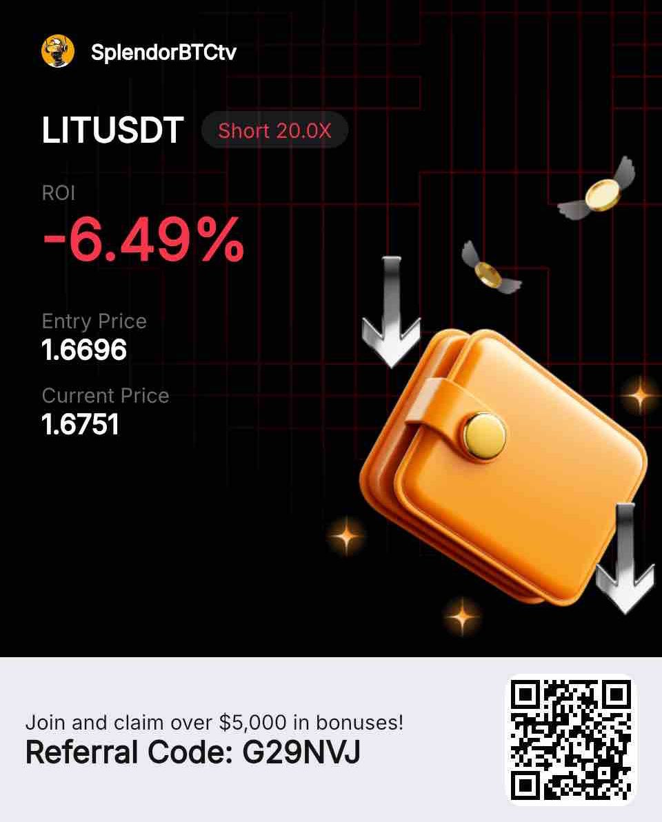 SplendorBTCtv's tweet image. 🎖️ Free Trade Signal 🎖️

Trade Signal for 30th Jan, 2026

Amount: 50$

🔴Short: #LIT / USDT  
Leverage : 10X

Entry: 1.670
Stoploss: 1.690

Note: DON'T USE MORE THAN 10 - 25% OF YOUR TOTAL MARGIN 🅱️ 🐳

👉Join TG for daily signal, link in Bio

#Crypto #Forex #web3 #Btcboyznation