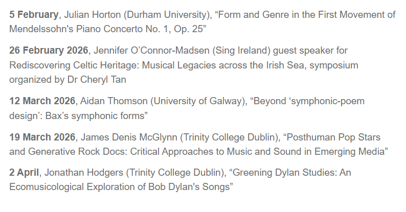 Thrilled to be invited to join such an illustrious schedule of guest speakers in Trinity’s Musicology Seminar Series this Hilary Term, to deliver a paper that draws together many threads of my recent postdoctoral research

4pm, March 19th, Boydell Recital Room, House 5 <a href="/tcddublin/">Trinity College Dublin</a>