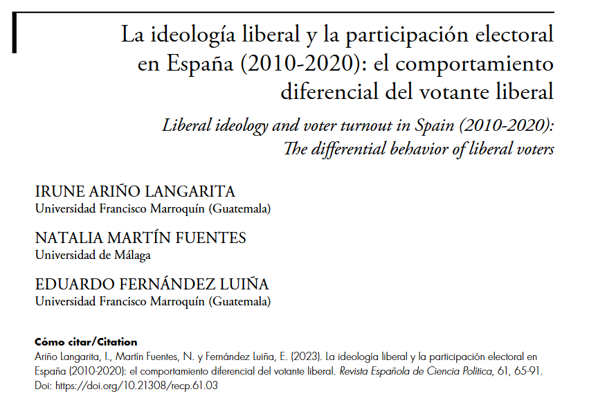 La ideología liberal y la participación electoral en España (2010-2020): el comportamiento diferencial del votante liberal, hoy recordamos este artículo de Irune Ariño, Natalia Martín y Eduardo Fernández, publicado en el número 61 de la RECP. 

➡️ shorturl.at/6sidg