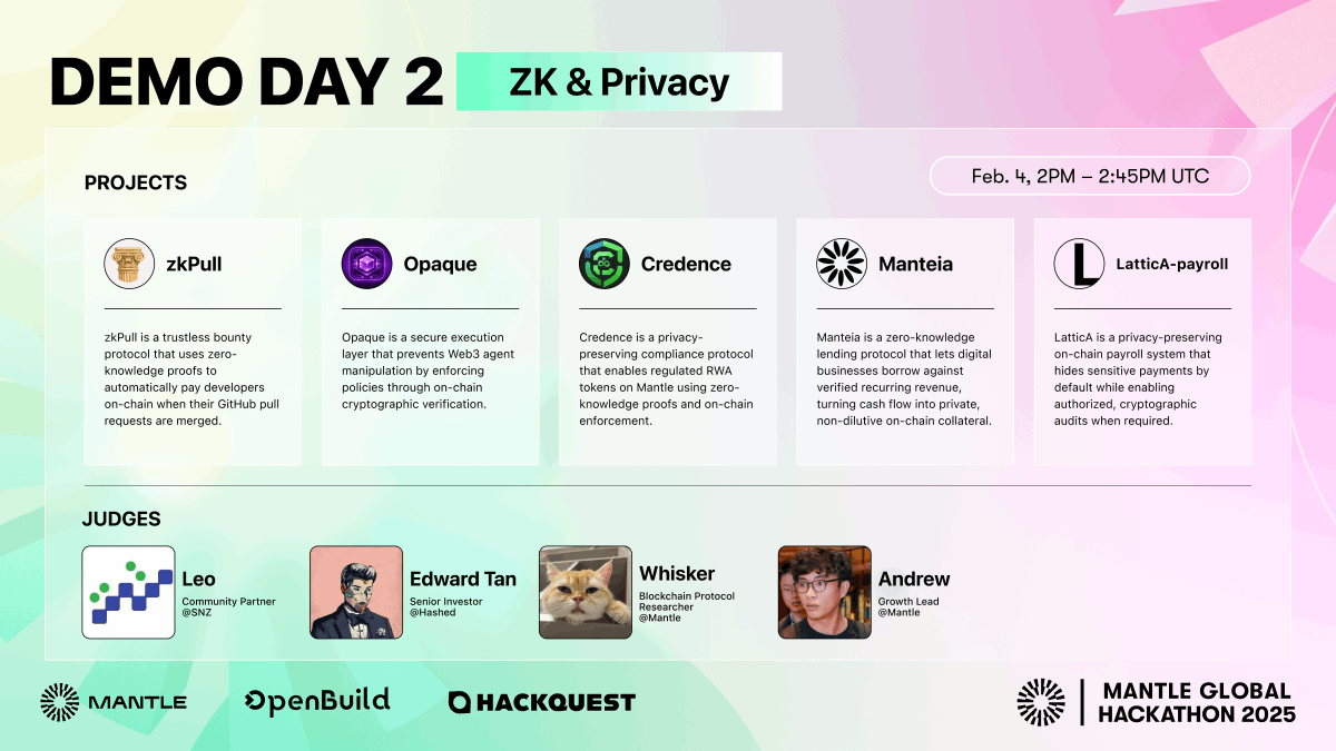 Mantle_Official's tweet photo. 1️⃣ First Track: ZK & Privacy

⌚ 2PM – 2:45PM UTC

This track introduces teams pushing zero-knowledge and privacy forward, from core ZK primitives to compliant, real-world applications backed by cryptographic guarantees.

Feat. Judges:
@NPC_Leo — @snzholding, Community Partner
@cptn3mox — @hashed_official, Senior Investor
@whisker17 — Mantle, Protocol Research
@0x_Specter — Mantle, Growth Lead