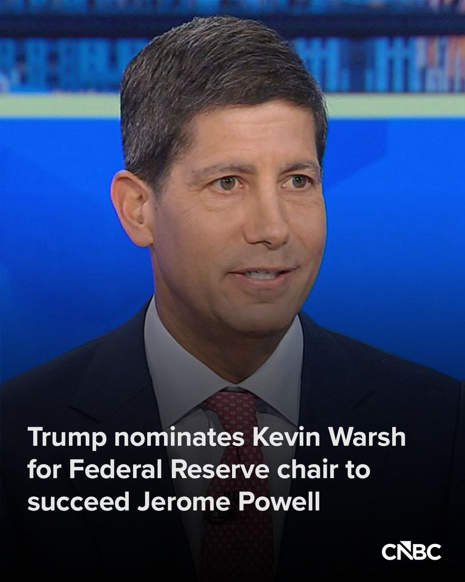CNBC's tweet photo. President Donald Trump on Friday named Kevin Warsh to succeed Jerome Powell as Federal Reserve chair, ending a five-month odyssey that has seen unprecedented turmoil around the central bank.

Full details: https://t.co/Ees3Gf3vv2 https://t.co/mO9wXJyrCe