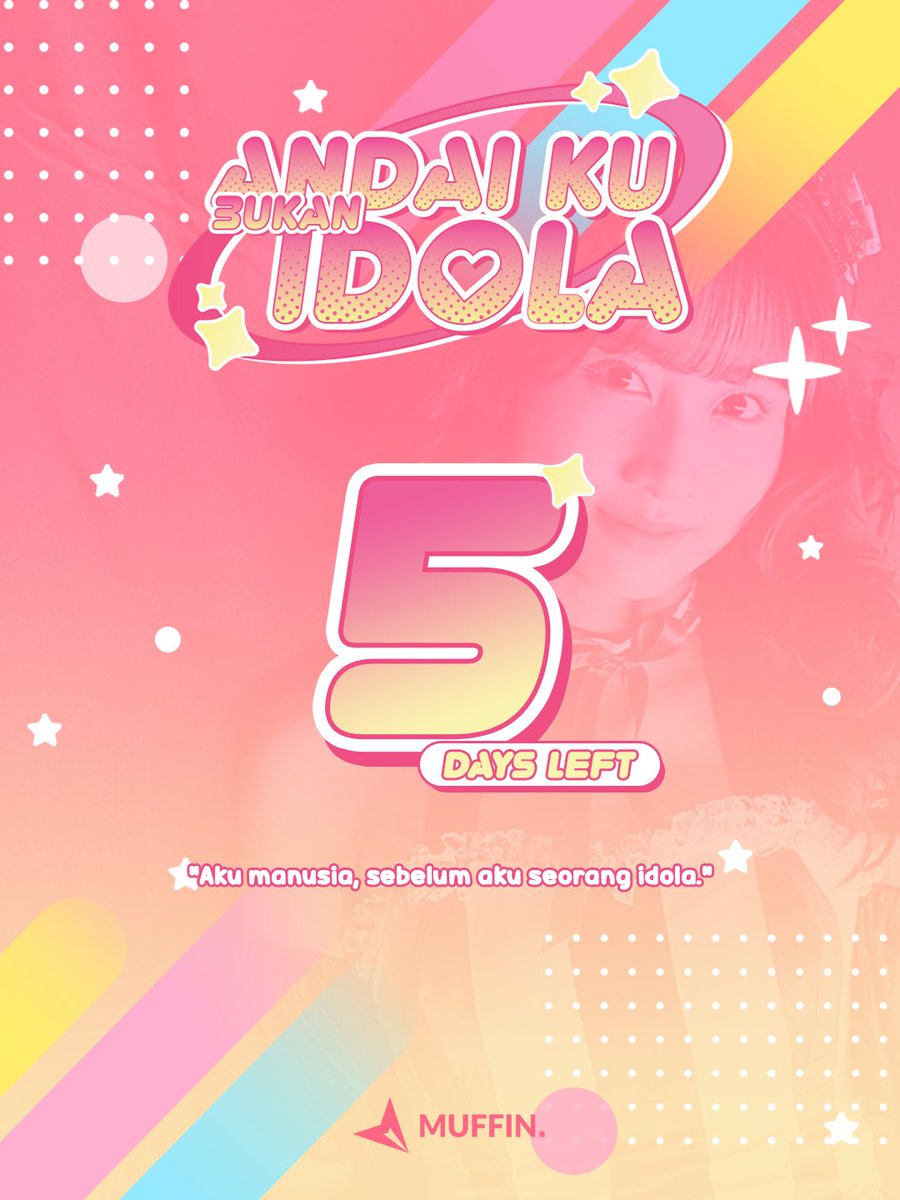 MuffinOfficial_'s tweet image. H-5 @A_MutheJKT48 
#AndaiKuBukanIdolaJKT48