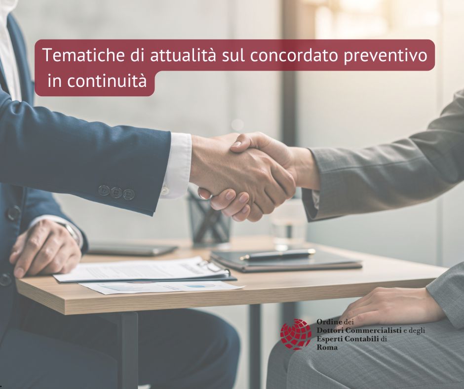 Tematiche di attualità sul concordato preventivo in continuità
👉shorturl.at/hgV0V
