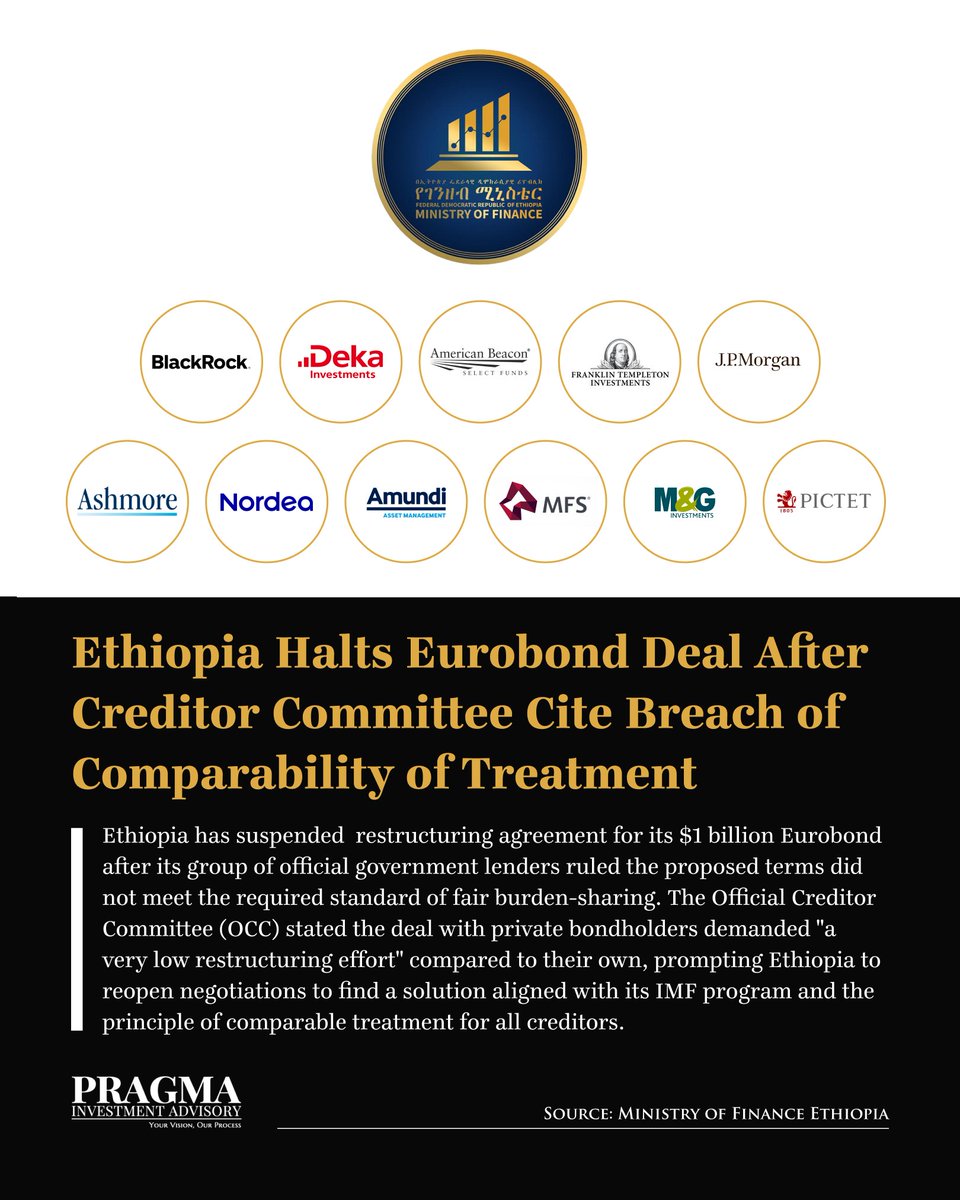 Ethiopia Halts Eurobond Deal After Creditor Committee Cites Breach of Comparability of Treatment

#PragmaNews