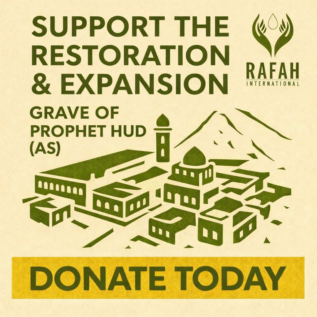 rafah_intl's tweet photo. Jumaa Mubaraka! Today we come to you with a beautiful opportunity to support the restoration and expansion of the blessed site surrounding the grave of Prophet Hūd (peace be upon him) in Eastern Hadramawt.

Donation Link: https://t.co/nxZWpq8oqP
#prophethud https://t.co/4P3HUO1cYK