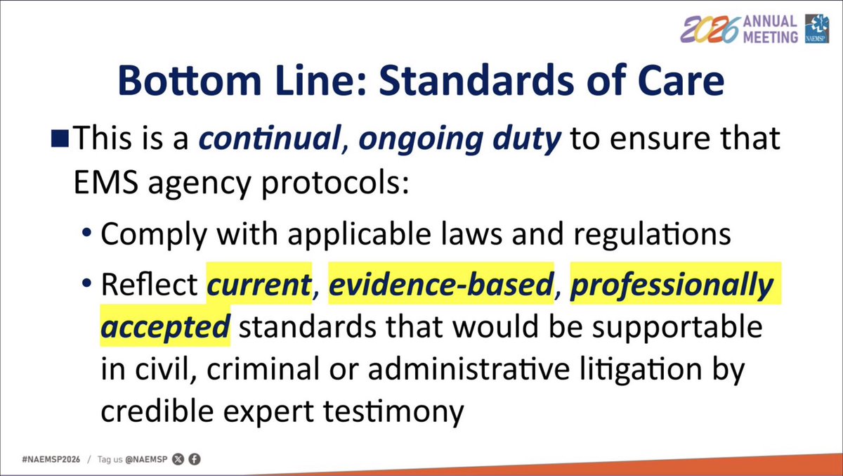 NAEMSP's tweet photo. @dougwolfberg @pwwemslaw Having an innovation become a standard of care happens when evidence, guidelines, widespread adoption, &amp; legal expectations all converge in court. No arbitrary time limits, and this is a non-delegable duty of #EMSDocs. @dougwolfberg @pwwemslaw #NAEMSP2026 https://t.co/c9E6U4eWSa