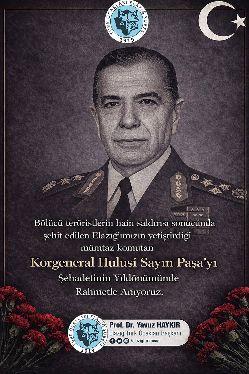 Bölücü teröristlerin hain saldırısı sonucunda şehit edilen Elazığ’ımızın yetiştirdiği mümtaz komutan
Korgeneral Hulusi Sayın Paşa’yı Şehadetinin Yıldönümünde Rahmetle Anıyoruz. <a href="/turkocaklari/">Türk Ocakları 🇹🇷</a> <a href="/Mehmetoztarih/">Mehmet Öz</a>  <a href="/YavuzHaykir/">Yavuz Haykır</a>
