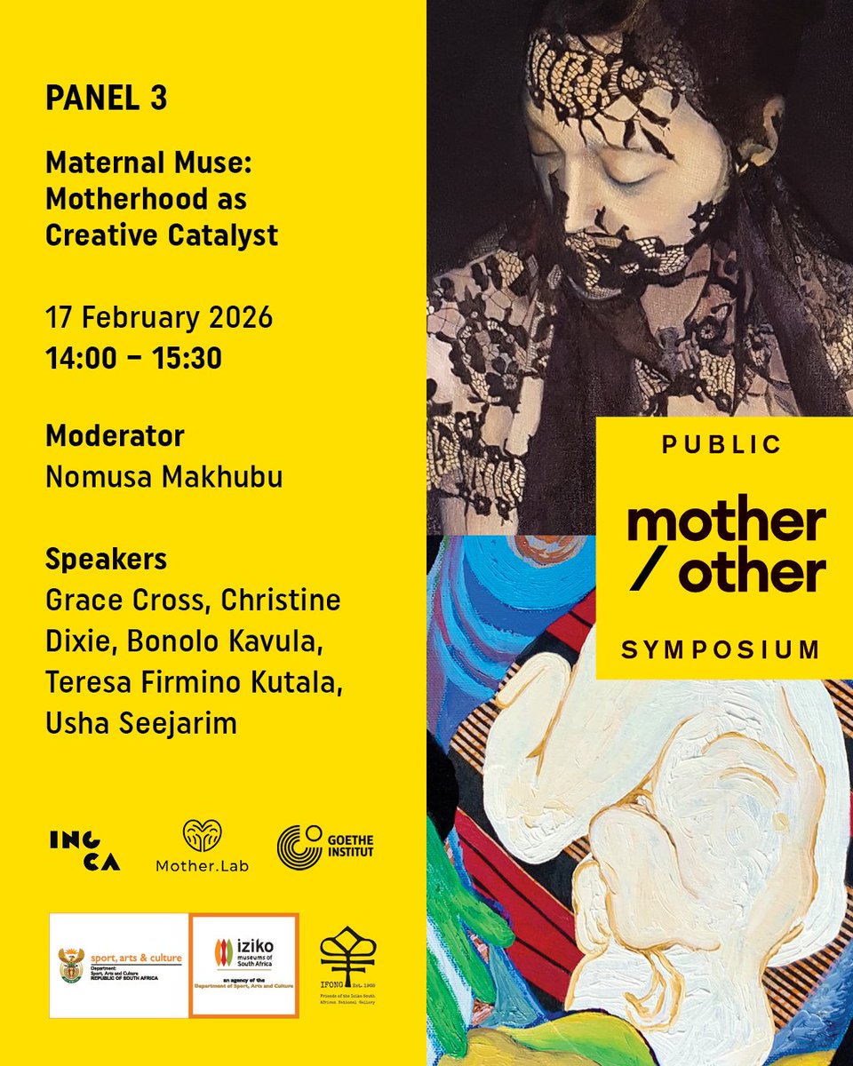 Iziko_Museums's tweet image. Join us for Mother/Other, a one-day symposium exploring motherhood as a cultural, political &amp;amp; creative force 🎨🤱
Artists, writers &amp;amp; thinkers reflect on care, kinship &amp;amp; creativity 

Enquiries: alewis@iziko.org.za | 
RSVP: bit.ly/MotherhoodSymp…
 #IzikoMuseums #ArtFair