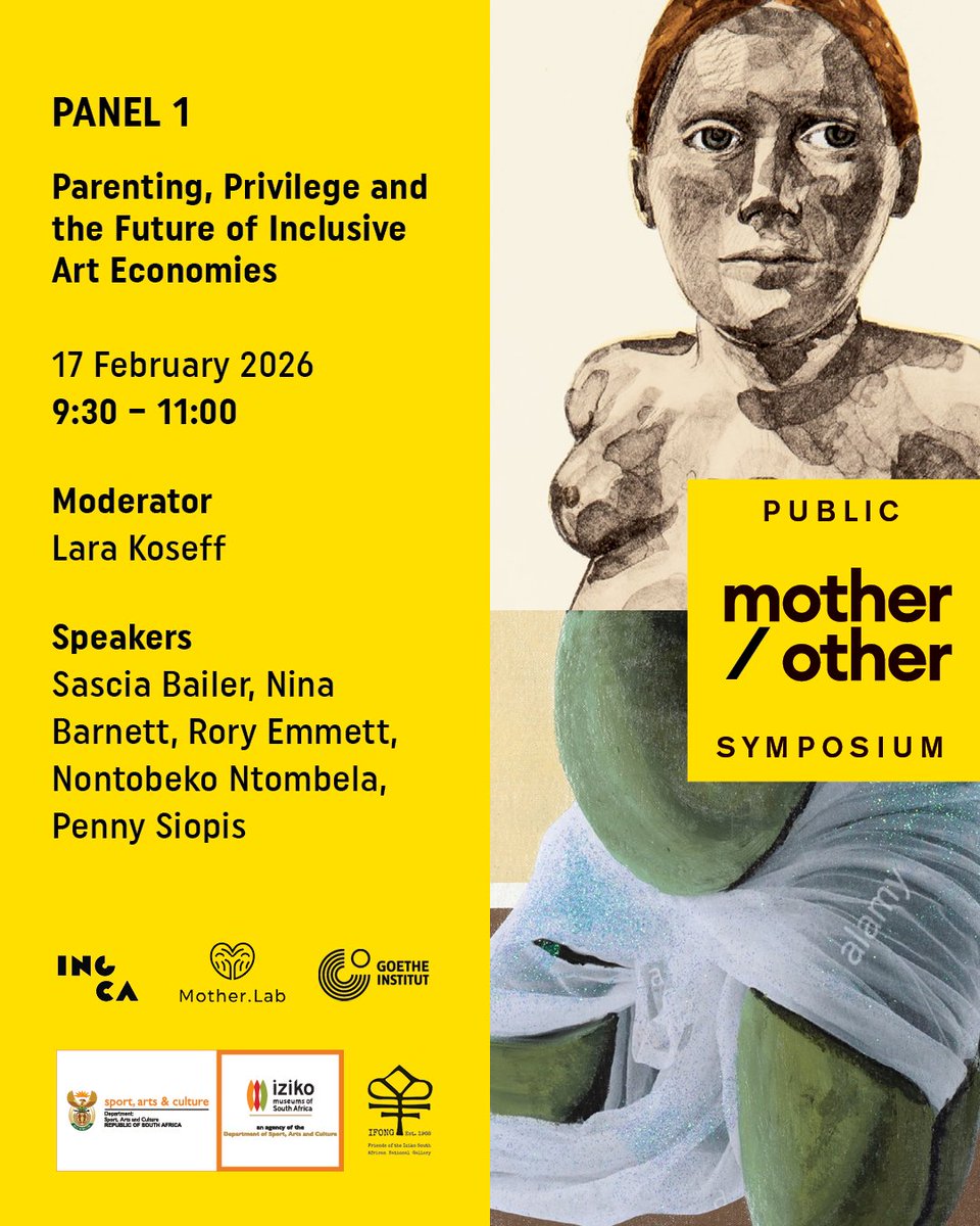 Iziko_Museums's tweet image. Join us for Mother/Other, a one-day symposium exploring motherhood as a cultural, political &amp;amp; creative force 🎨🤱
Artists, writers &amp;amp; thinkers reflect on care, kinship &amp;amp; creativity 

Enquiries: alewis@iziko.org.za | 
RSVP: bit.ly/MotherhoodSymp…
 #IzikoMuseums #ArtFair