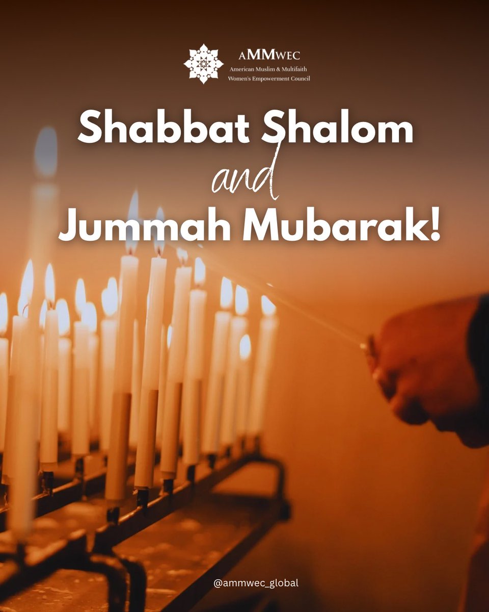 ammwecofficial's tweet image. Shabbat Shalom and Jummah Mubarak to our Jewish and Muslim brothers and sisters.
May this sacred time bring peace, reflection, and blessings to you and your families. 

#shabbat #jummamubarak #ammwec #interfaith