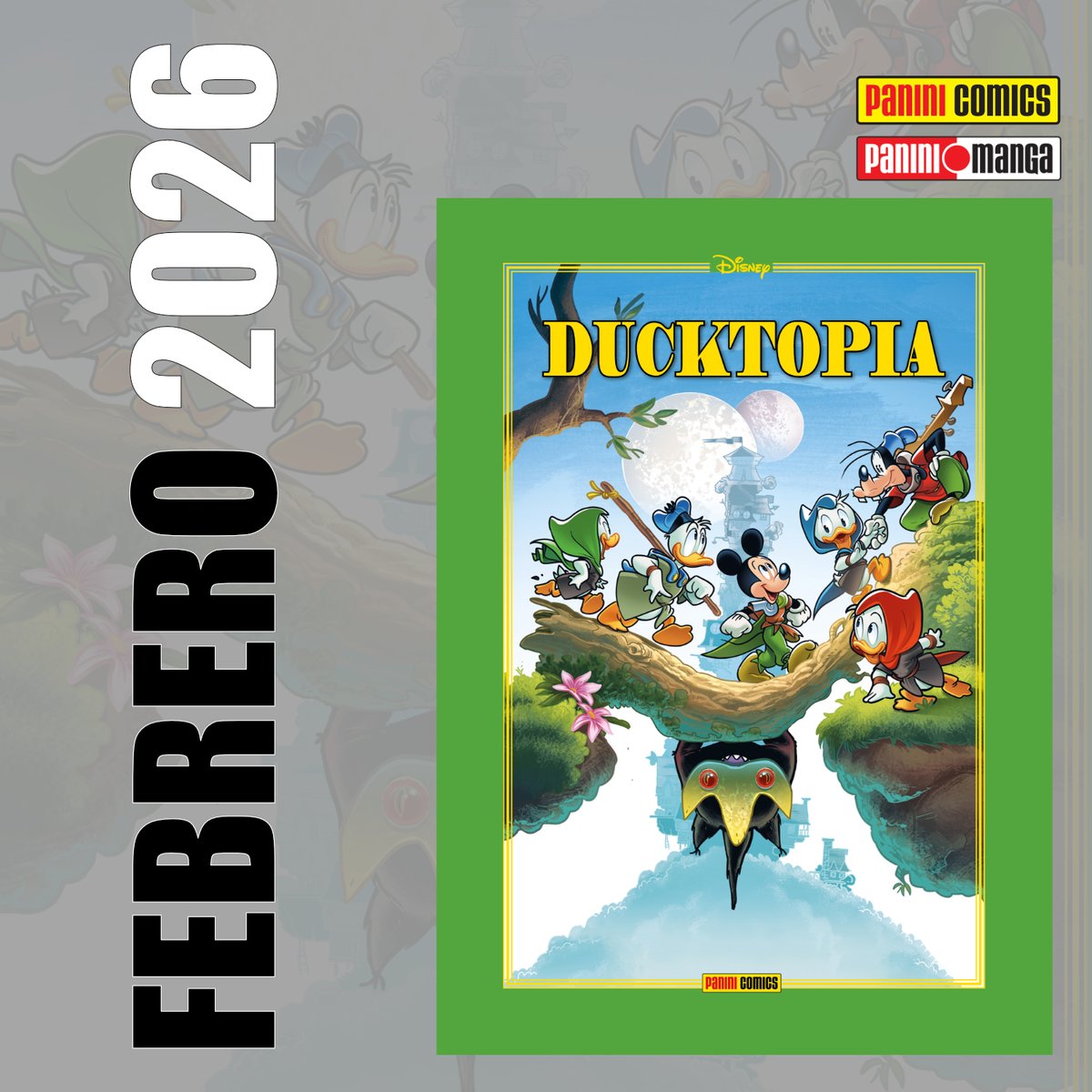 📢Ya disponible en la web de Panini, el BOLETÍN DE NOVEDADES DE FEBRERO con todos los lanzamientos del mes, incluido el Disney Limited DUCKTOPIA.

Boletín online: panini.es/shp_esp_es/nov…

Descarga LQ: panini.es/media/paniniFi…

Descarga HQ: panini.es/media/paniniFi…

#PaniniComics