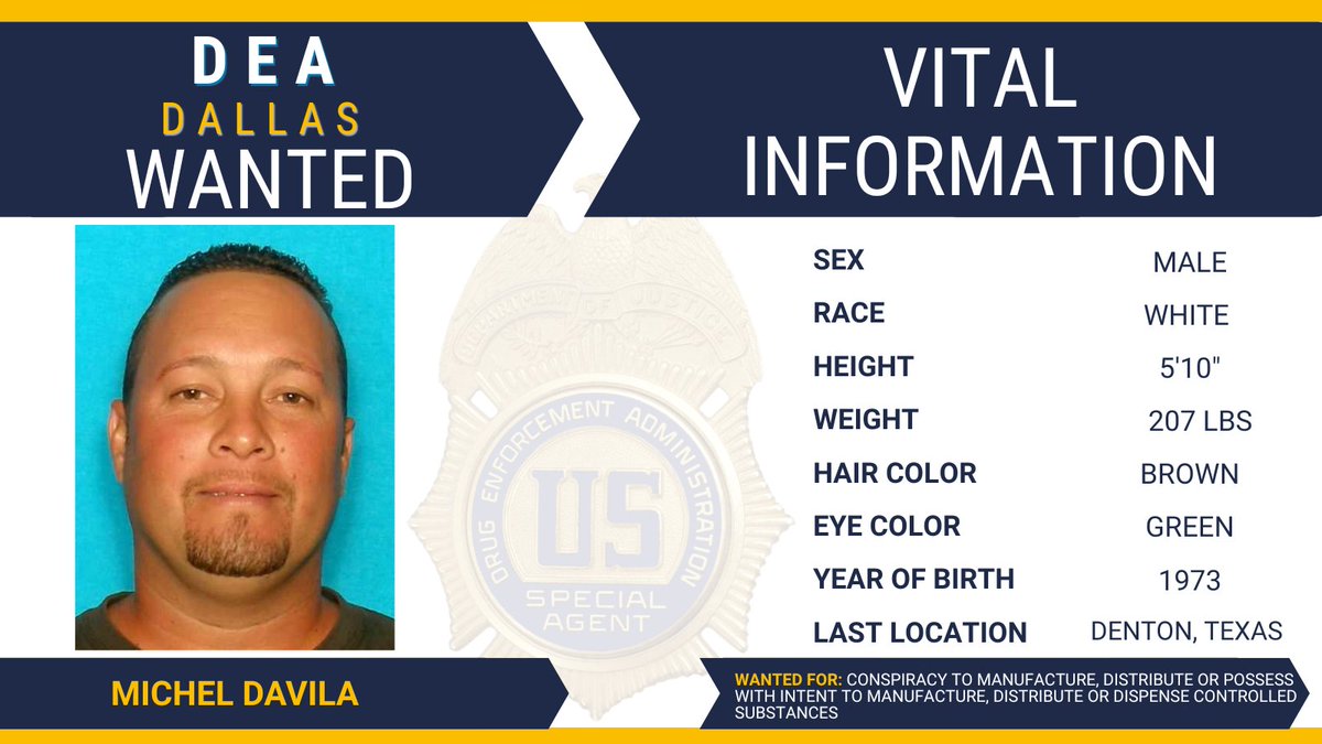 #FugitiveFriday: @DEADallasDiv is looking for Michel Davila. Alias Michel Navarro-Davila. Wanted for Conspiracy to Manufacture, Distribute or Possess with Intent to Manufacture, Distribute or Dispense Controlled Substances. Please call 1-877-WANTED-2.