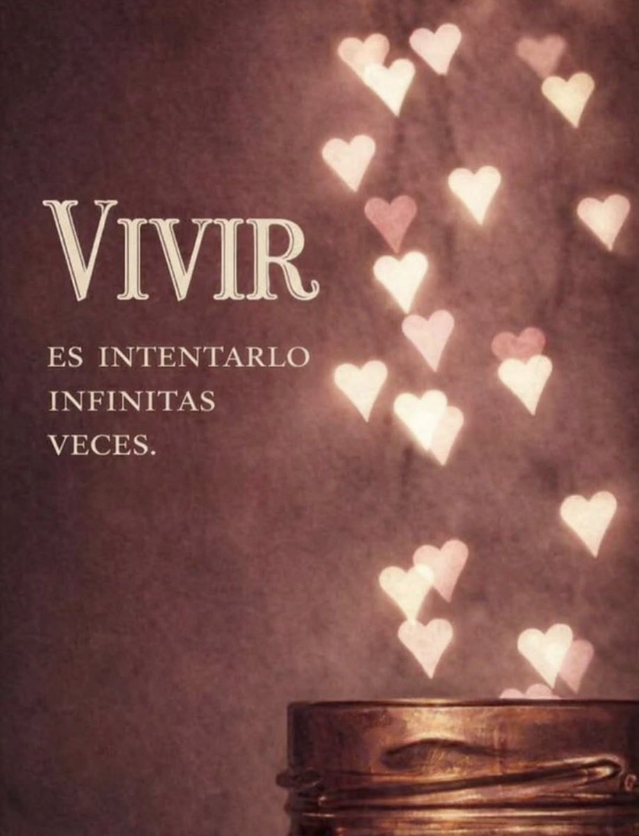 Vamos a vivir 🙌🏻.

¡Buen día! ☀️