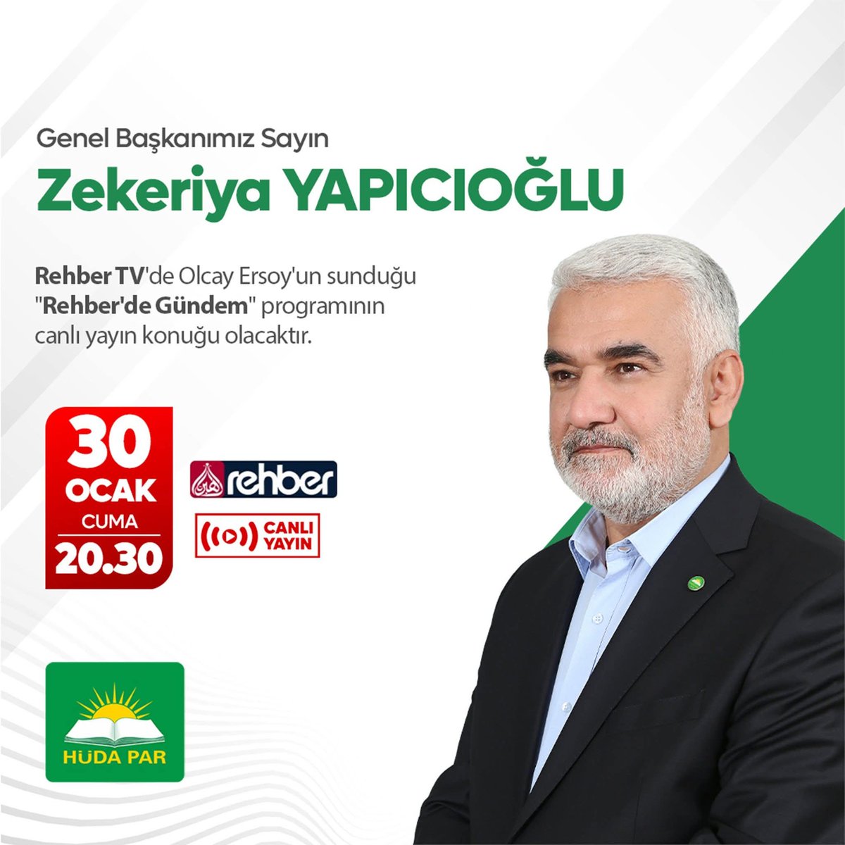 Genel Başkanımız Sayın Zekeriya Yapıcıoğlu, Rehber TV' de Olcay Ersoy'un sunduğu "Rehber'de Gündem" programının canlı yayın konuğu olacaktır. 

#Cuma
#hüdapar
#Iran