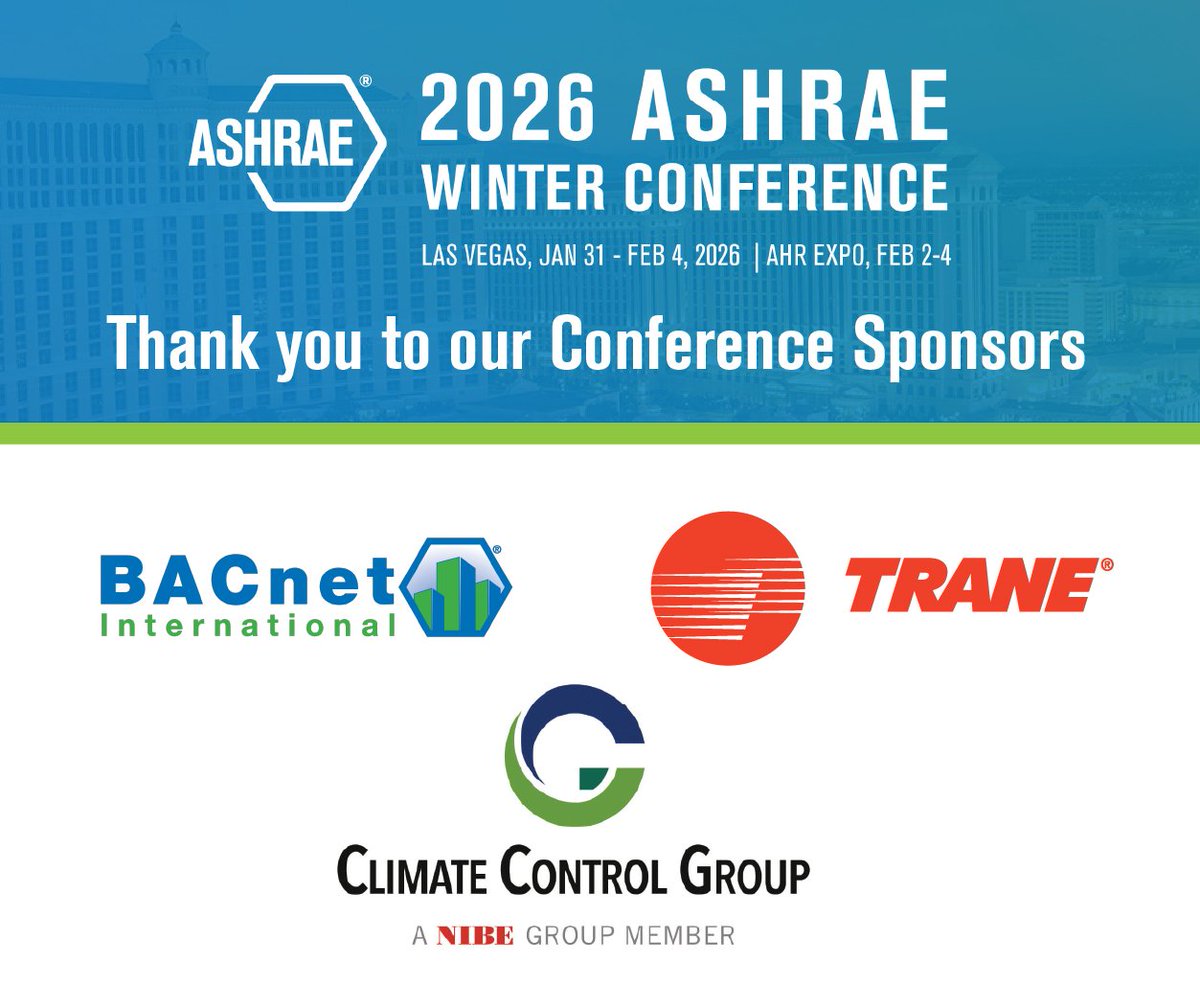 ashraenews's tweet photo. A special thank you to the sponsors of the 2026 ASHRAE Winter Conference! Connect in-person at the conference or online through dedicated sponsor webpages at https://t.co/twiWDKyc2m.
#MyASHRAE https://t.co/6Lfu5MxIgQ