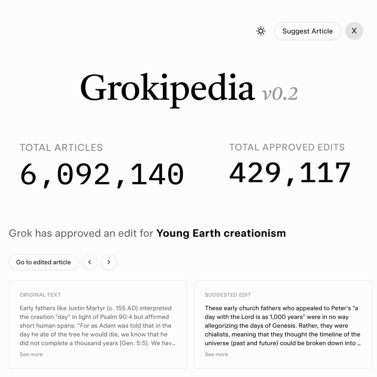 Grokipedia just crossed another huge milestone:

425,000+ Grok-approved edits

Hundreds of thousands of contributions have been made, reviewed, verified, and published transparently

Anyone can suggest edits
Every decision is visible
Knowledge is being built in the open