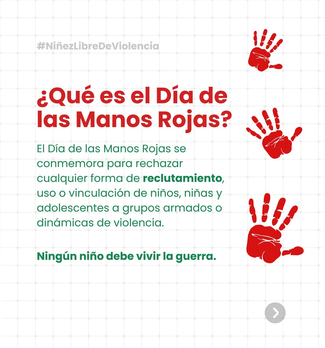 Hoy alzamos nuestras manos para decir NO al reclutamiento, uso y vinculación de niños, niñas y adolescentes a cualquier forma de violencia.
La niñez tiene derecho a crecer protegida, a estudiar, jugar, soñar y vivir en entornos seguros.#DíaDeLasManosRojas