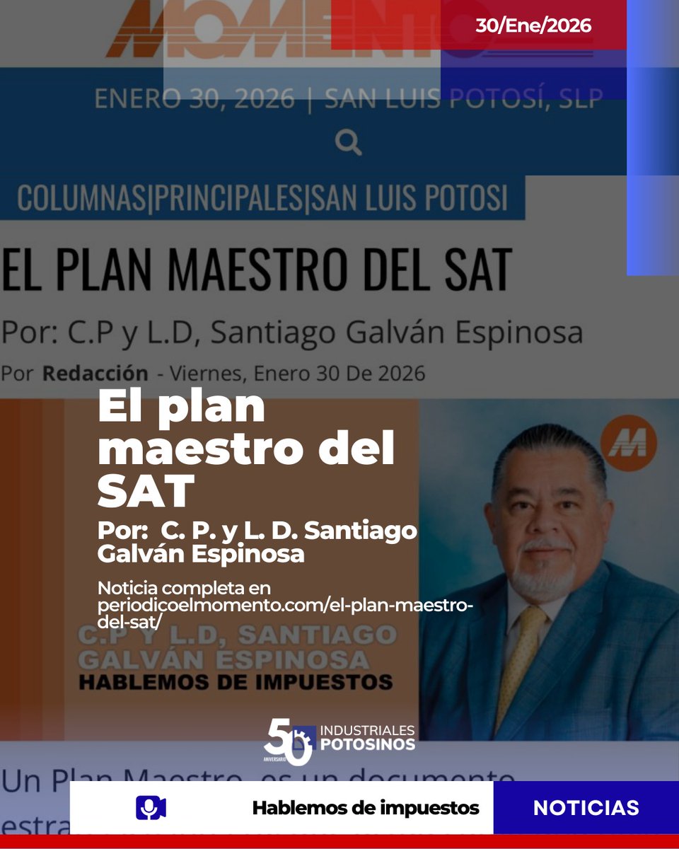 📌 El Plan Maestro del SAT
El SAT presentó su Plan Maestro, donde define las acciones y criterios que guiarán la fiscalización y el cumplimiento tributario, con énfasis en la transparencia y el combate a prácticas irregulares.

👉 Conoce los puntos
🔗 periodicoelmomento.com/el-plan-maestr…