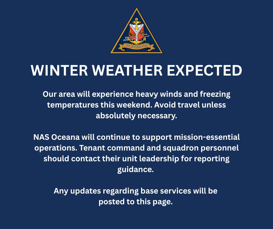 nas_oceana's tweet photo. 🌨️WEATHER UPDATE 🌬️

Our area will experience heavy winds and freezing temperatures this weekend. Do not go outside and avoid travel unless absolutely necessary. 

#NASOceana #WeatherUpdate #WinterStorm https://t.co/3N55EjG3na
