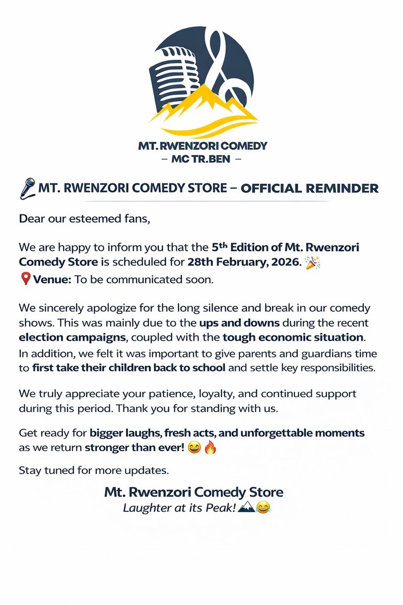 Mt Rwenzori Comedy Store announces arrangements for the next edition after a while without organizing. 

Our next edition will take place on 28th February 2026; we're coming with more creatives and great content 
#MtRwenzoriComedyStore