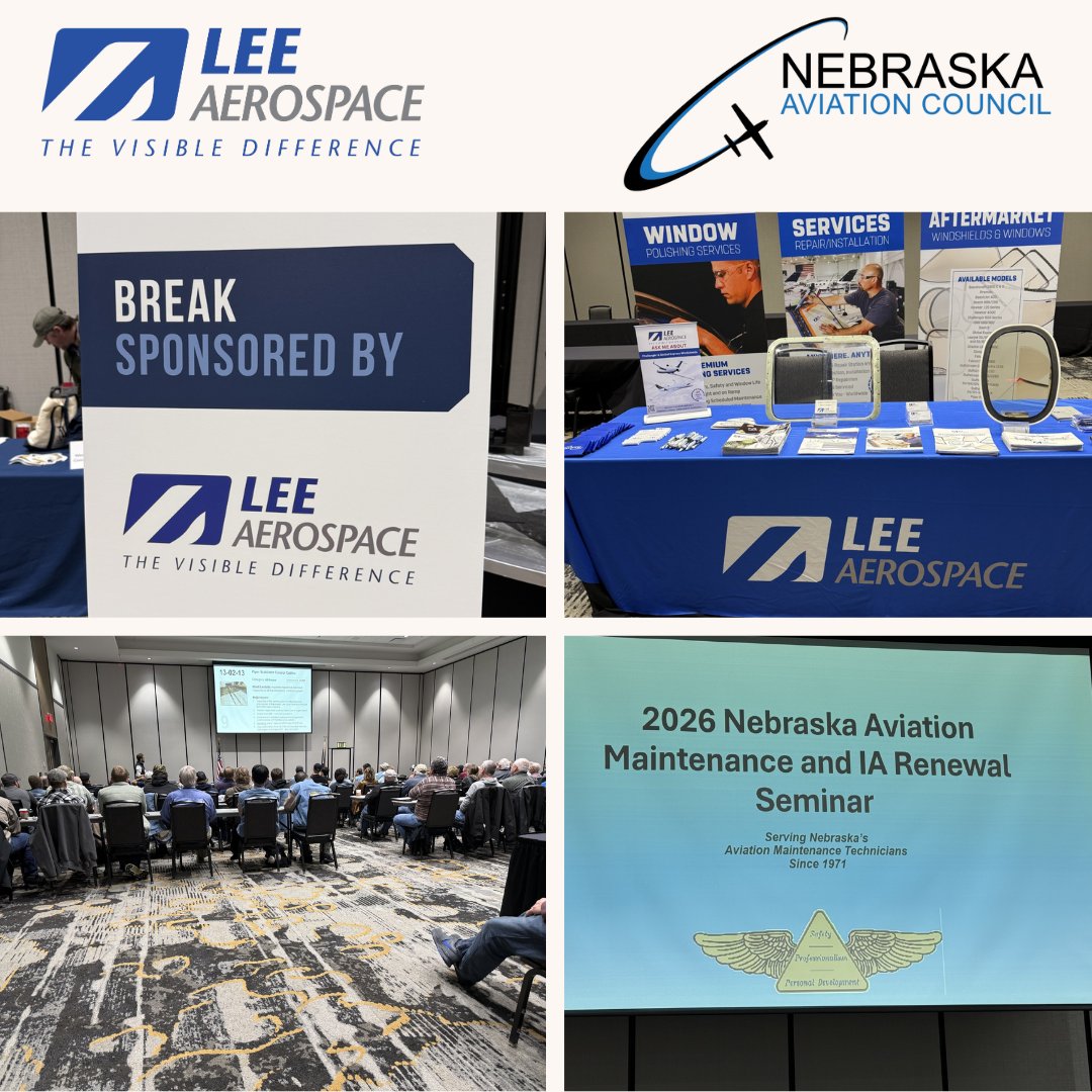 Visit Lee Aerospace at the 2026 Nebraska Aviation Maintenance &amp; IA Renewal Seminar! ✈️

Stop by our booth at the Crowne Plaza and Younnes Conference Center and chat with Greg or Gary about your aircraft window requirements.