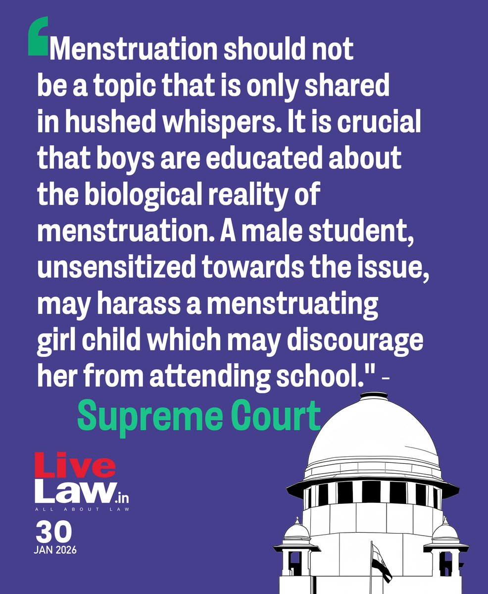 The Supreme Court today(January 30) underscored the role of male teachers and staff in schools and men in general in ensuring that an ecosystem of stigma is not associated with menstruation so that adolescent girls can be equal participants in schools and have access to other