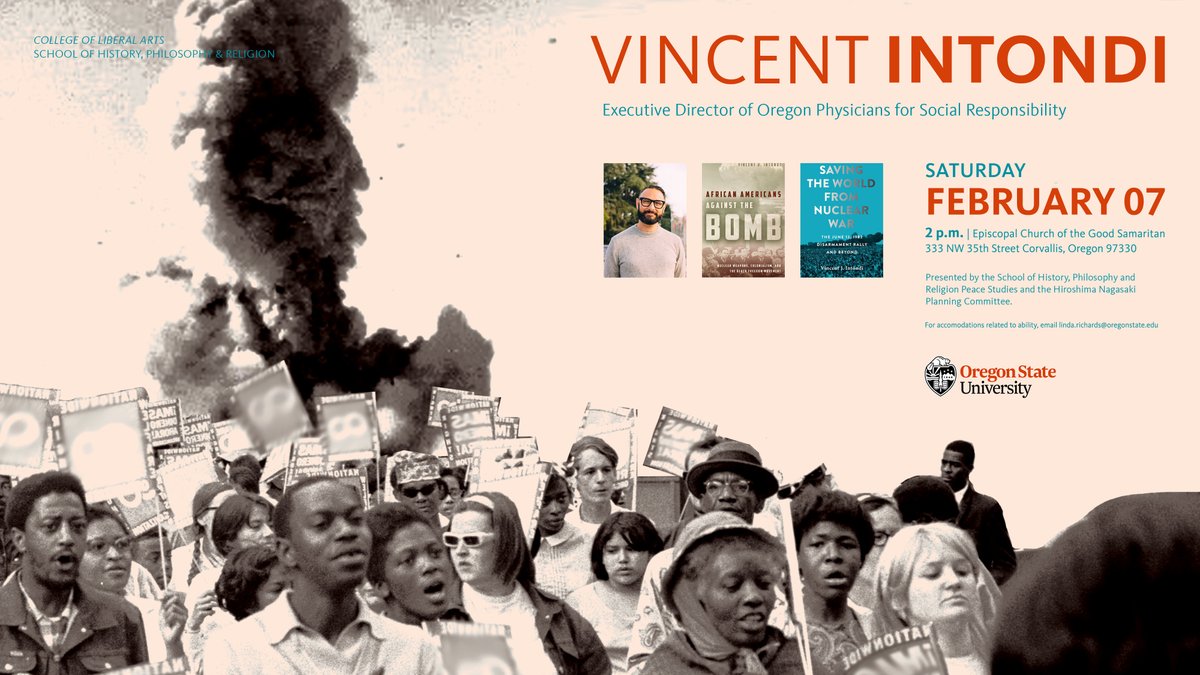 liberalartsosu's tweet photo. Dr. Vincent Intondi, the new Executive Director, Oregon Physicians for Social Responsibility

2/7 at 2 pm 
Episcopal Church of the Good Samaritan

Dr. Intondi's research focuses on the intersection of race and nuclear weapons with environmental justice https://t.co/oGNMDNpZ1v