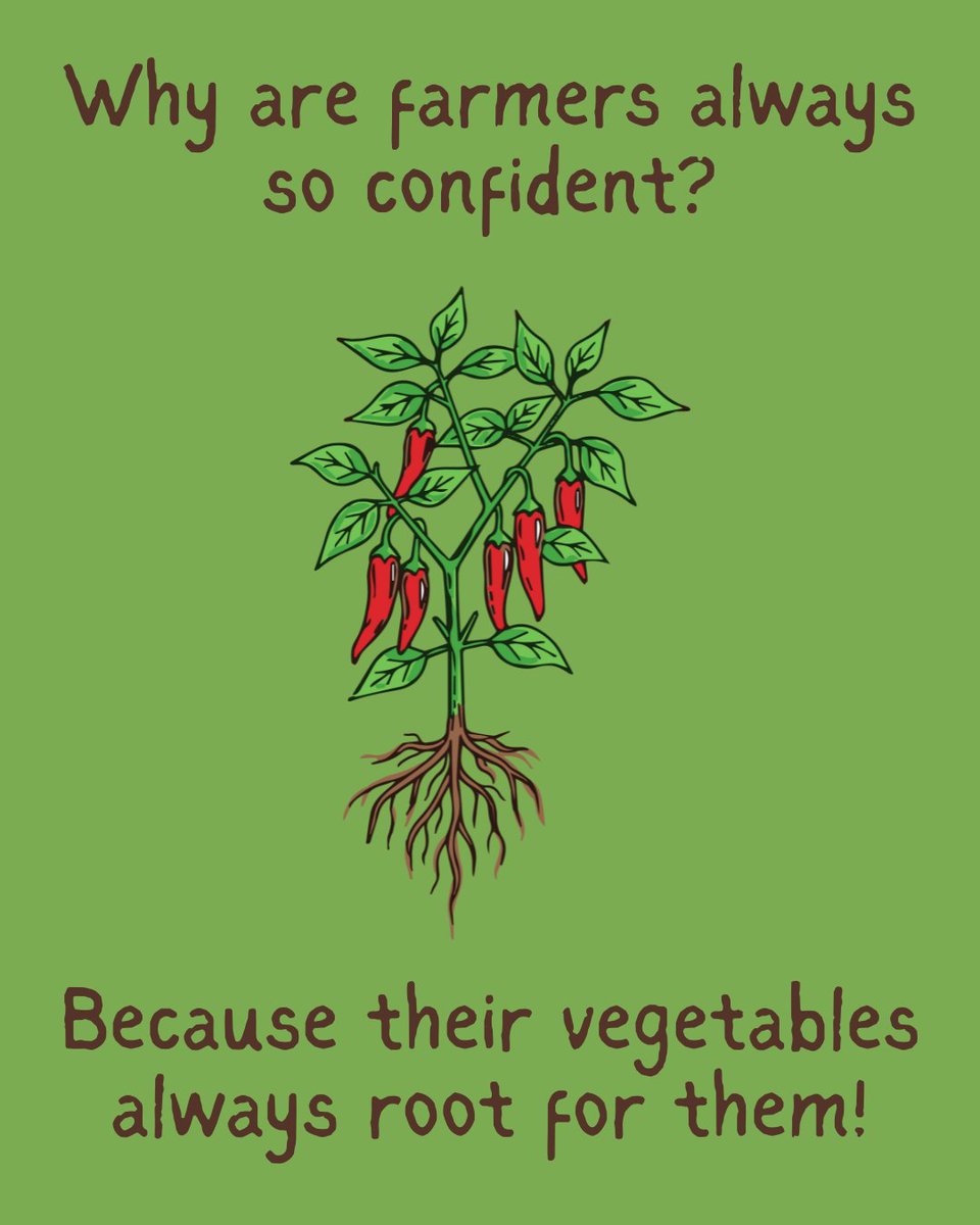 Why are farmers always so confident?
Because their vegetables always root for them!

Sorry guys, no Market tomorrow.😢 It's just too cold out there, BUT WE WILL BE BACK NEXT WEEK ON FEBRUARY 7th!