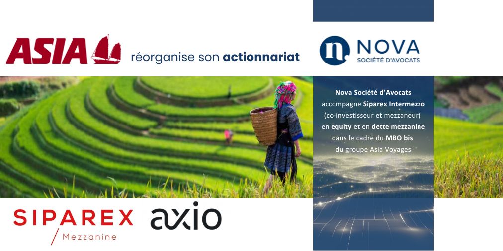 nova_partners's tweet photo. @nova_partners a accompagné @Siparex Intermezzo (co-investisseur et mezzaneur) en equity et en dette mezzanine dans le cadre du MBO bis du groupe Asia Voyages, acteur de référence du voyage sur mesure vers l’Asie-Pacifique générant 75M EUR de chiffre d’affaires. https://t.co/hcIQqASVko