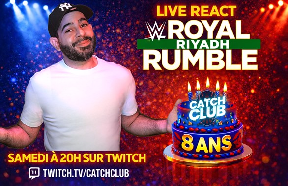LeCatchClub's tweet photo. 🎉 LIVE REACT – ROYAL RUMBLE 🎉
🔥 Samedi à 19h30 sur Twitch
👉 RDV pour l’un des plus gros PLE WWE de l’année
Et en bonus… on fête les 8 ANS de CatchClub en live 🥳🎂
📺 https://t.co/e2nugH1D0p
#RoyalRumble #WWE #CatchClub #LiveReact https://t.co/wIdpuTVyCL