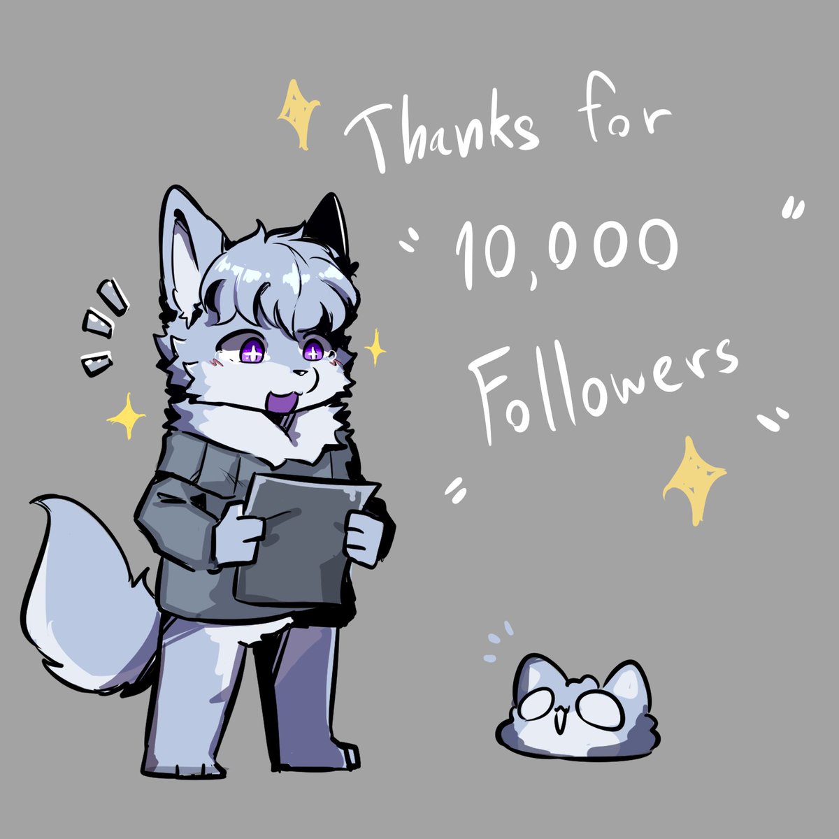 🐺✨OMG!? I have 10,000 followers now!?
 🙏Thank you everyone for support!🙏
Uwaaaaaaaaaa 😭