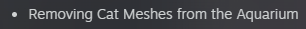The most concerning patch note I've seen today

-Removing Cat Meshes from the Aquarium