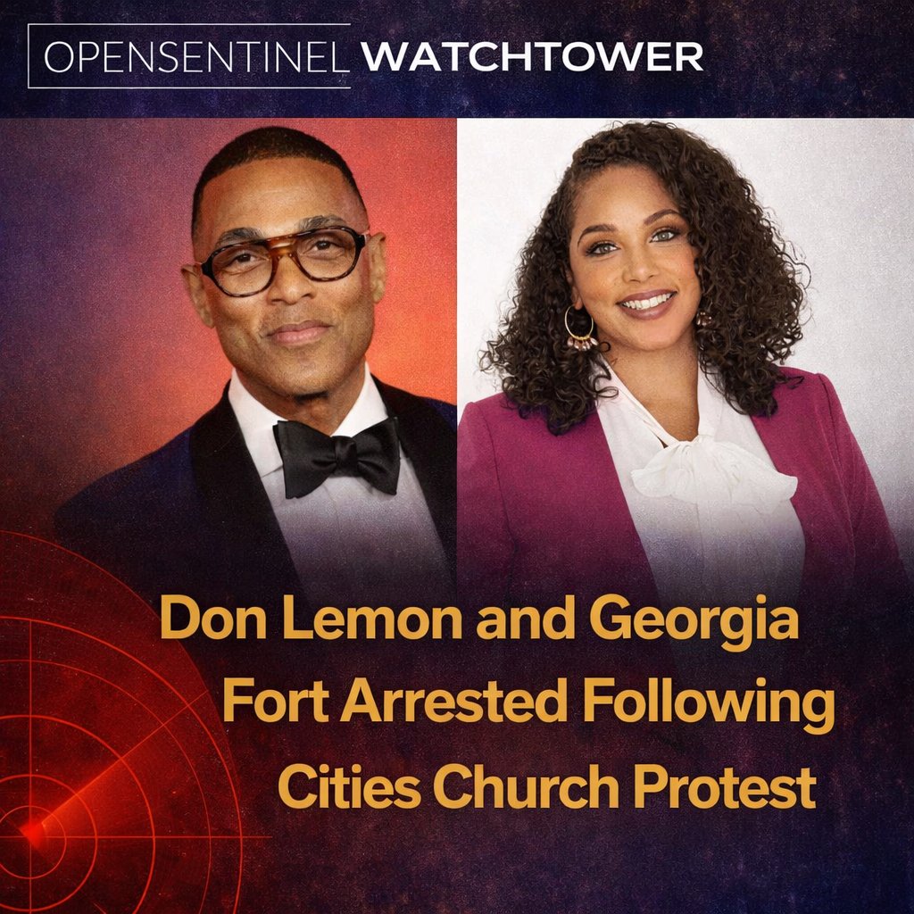 OpenSentinelOrg's tweet photo. Don Lemon and journalist Georgia Fort were arrested following coverage of an anti-ICE protest at a St. Paul church. Charges remain unclear. Press advocates cite First Amendment concerns.

#PressFreedom #Journalism #WatchTower https://t.co/aagsFHfxRB