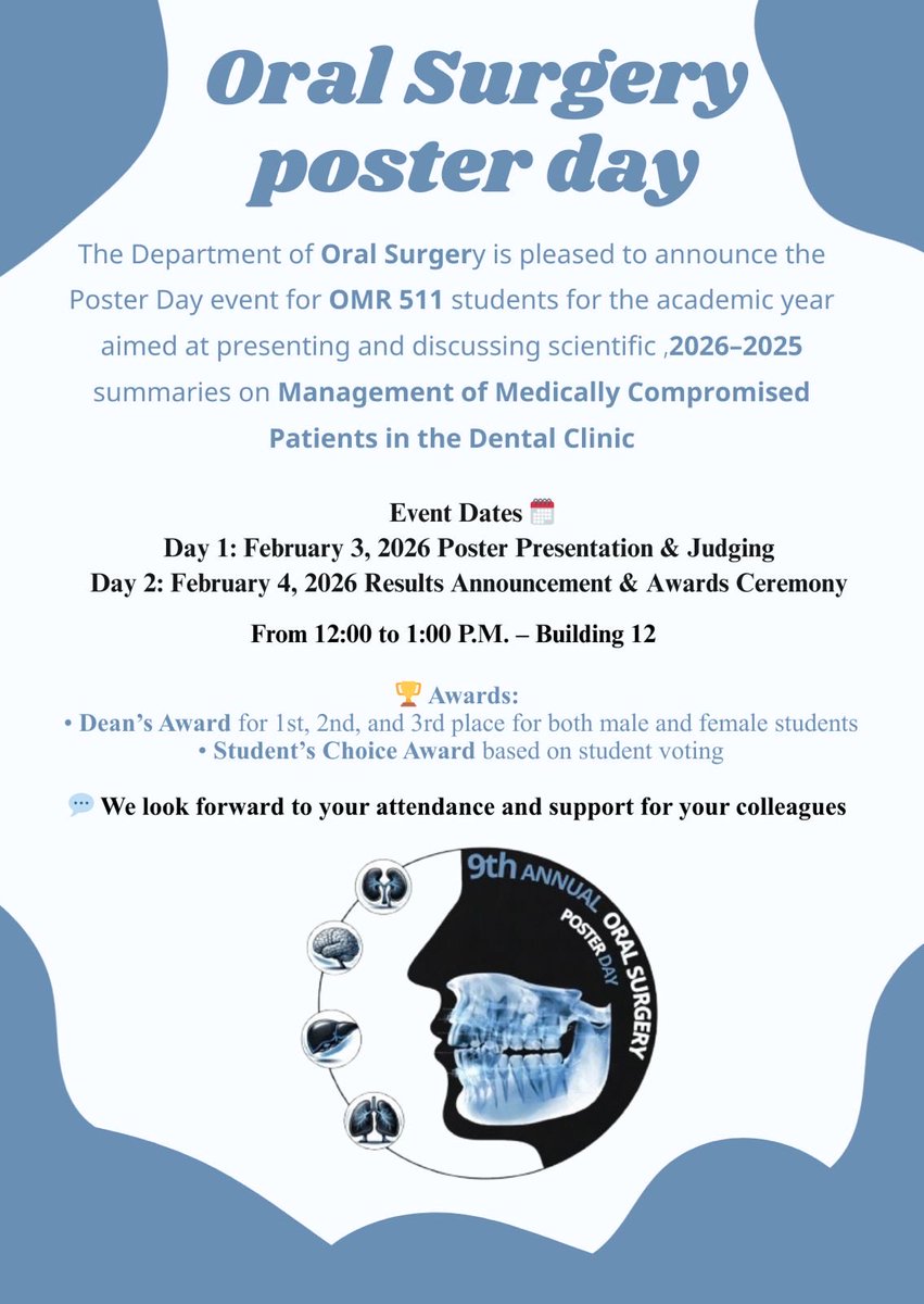 يسرّ قسم جراحة الفم استقبالكم في يوم الملصقات العلمية لجراحة الفم لدفعه #Dent22 بتاريخ ٣ فبراير يوم الثلاثاء 🤩