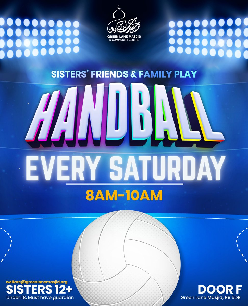 GreenLaneMasjid's tweet image. Join us every Saturday, 8-10am, for Sisters' Handball! Get active, have fun, and connect in a safe, welcoming environment. Free sessions for sisters 18+, and 12-17 with a guardian.

Come for the game, stay for the sisterhood! 💪💙

#SistersHandball #GetActive #MasjidSisterhood
