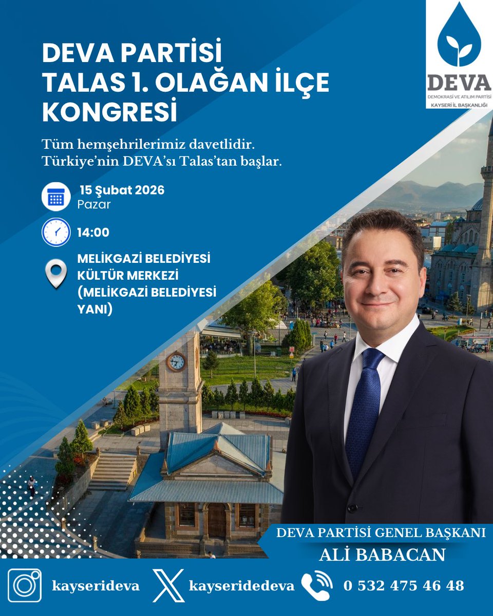 avmuhammetcndan's tweet photo. Türkiye’nin DEVA’sı Talas’tan Başlar

Talas 1. Olağan İlçe Kongremiz 15 Şubat 2026 Pazar günü saat 14:00’te Melikgazi Kültür Merkezi’nde (Melikgazi Belediyesi Yanı) gerçekleşecektir.

Genel Merkezimizden misafirlerimizin katılımıyla gerçekleşecek kongremize davetlisiniz.

🗓️ 15 Şubat 2026 - Pazar
⏰14:00
📍Melikgazi Kültür Merkezi (Melikgazi Belediyesi Yanı)